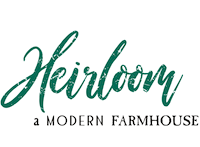 Heirloom a Modern Farmhouse