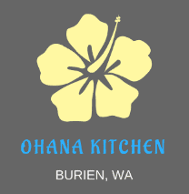 Ohana Kitchen restaurant located in BURIEN, WA